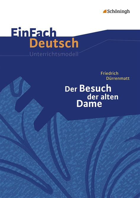 besuch der alten dame einfach deutsch